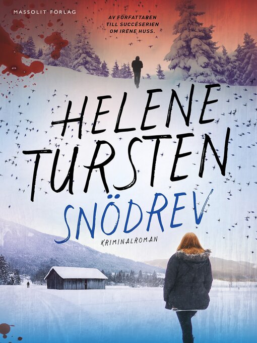 Titeldetaljer för Snödrev av Helene Tursten - Tillgänglig